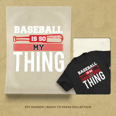 baseball is so my thing (2) dtf transfer