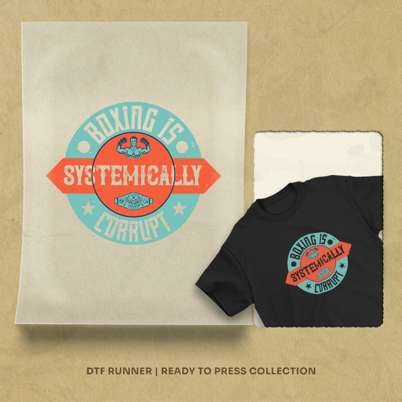 Boxing Is Systemically Corrupt Order direct to film