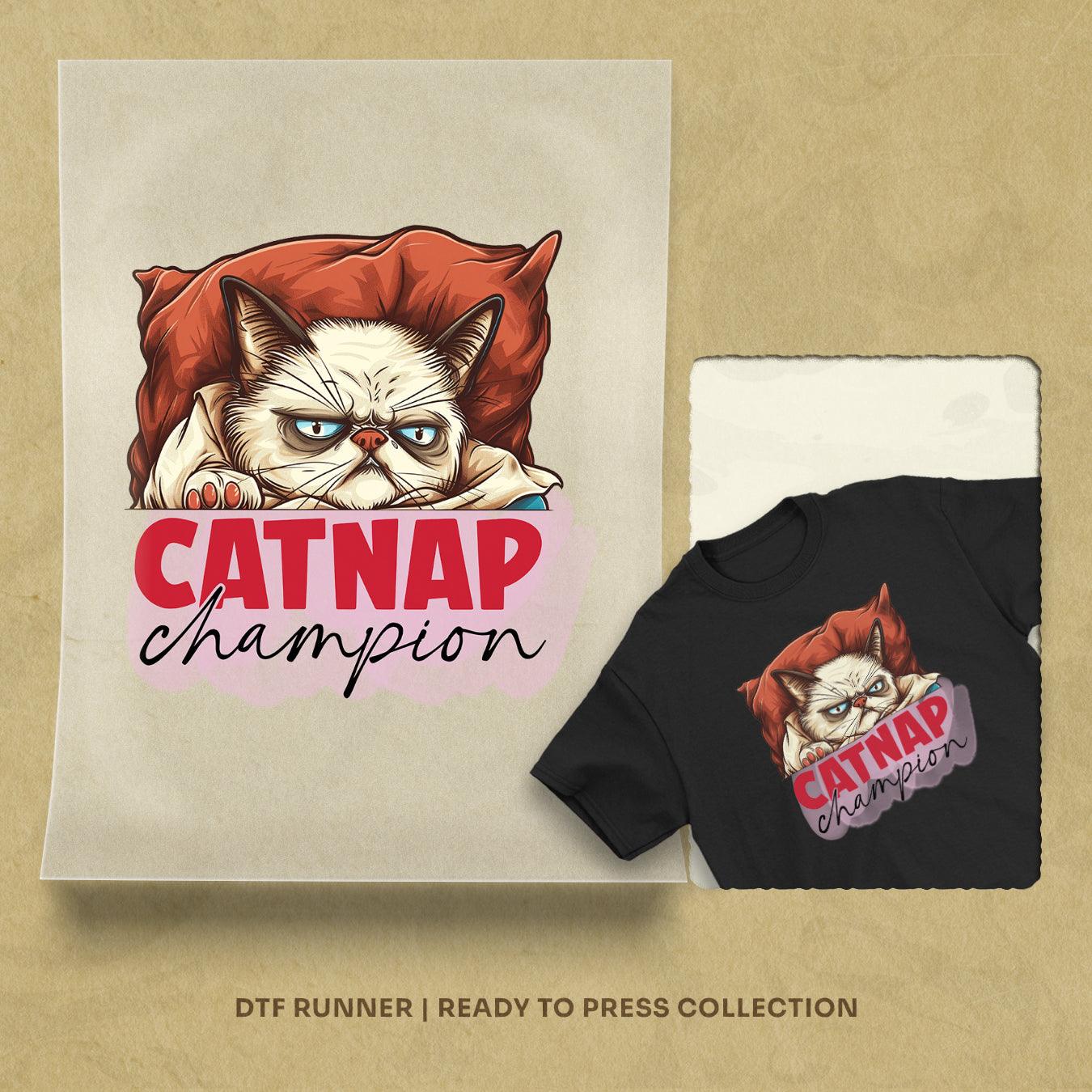 Catnap Champion direct to film transfers