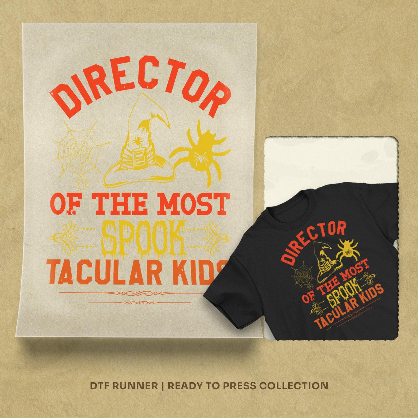 Director Of The Most.. Dtf Transfer Sheet