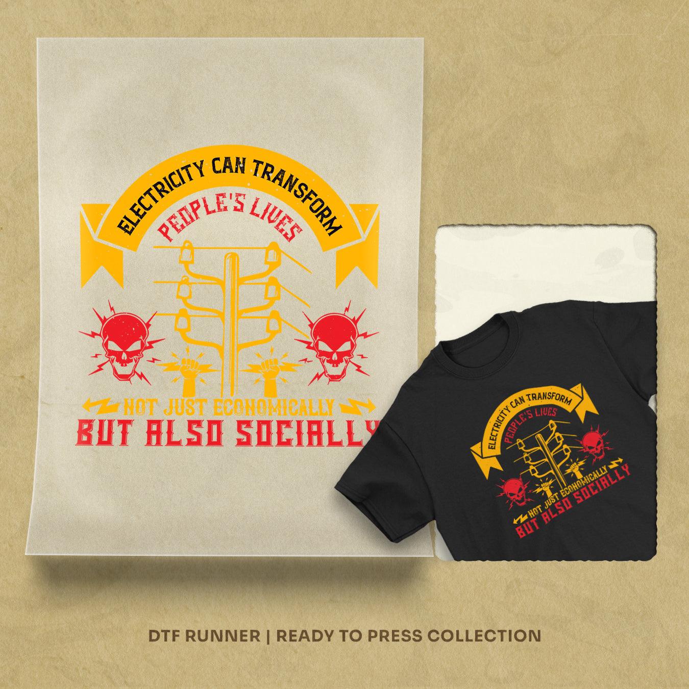 Electricity Can Transfrom People's Lives Not Just Economically But Also Socially Dtf Heat Transfer