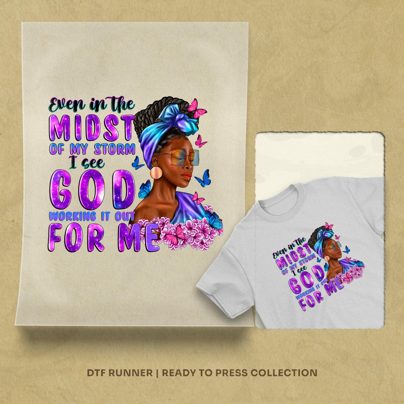 Even In The Midst Afro Woman dtf transfer