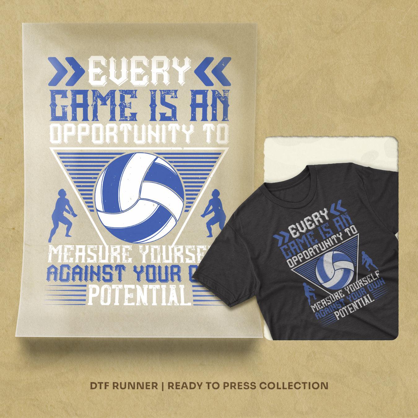 Every Game Is An Opportunity To Measure Yourself Against Your Own Potential Dtf Prints