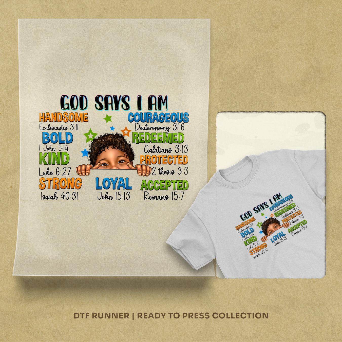 God Says I Am Afro Peekaboo Boy dtf shirt transfers