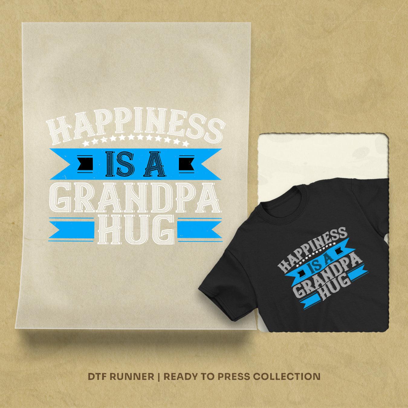 Happiness Is A Grandpa Hug Dtf Prints