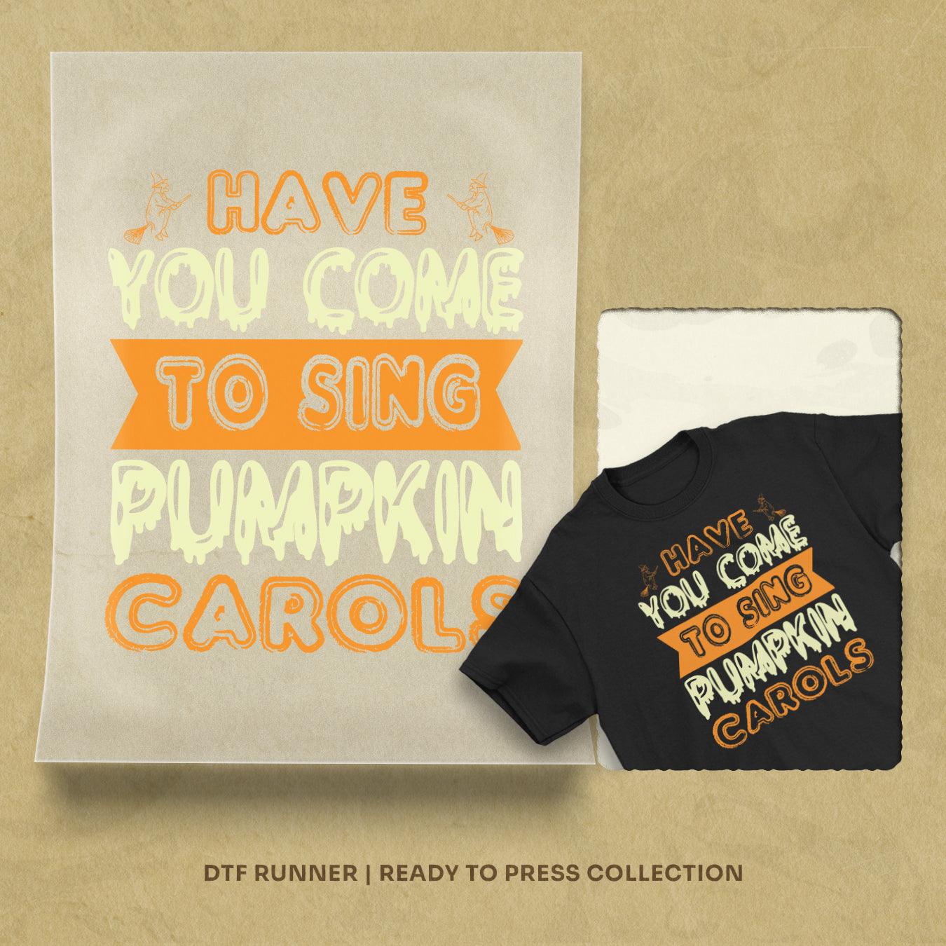 Have You Come Dtf Transfer Sheet