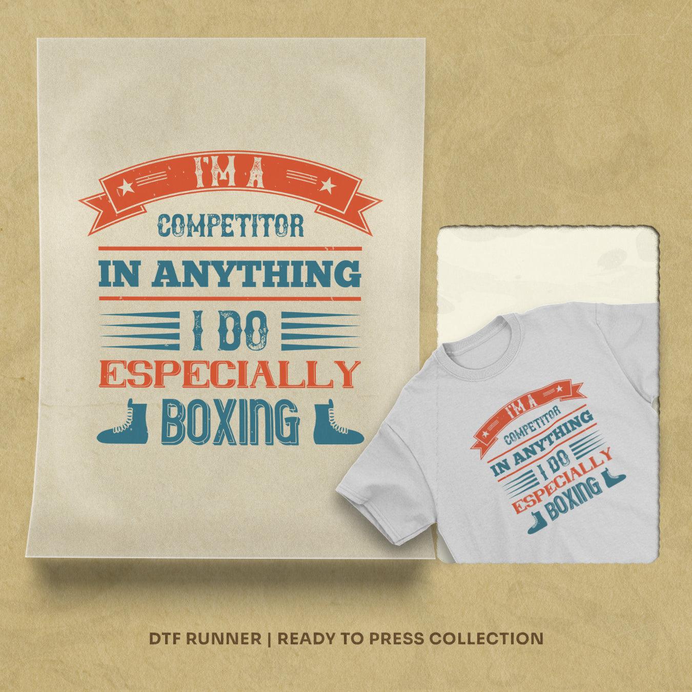 I Want To Bring Something New To Boxing Order order dtf transfers