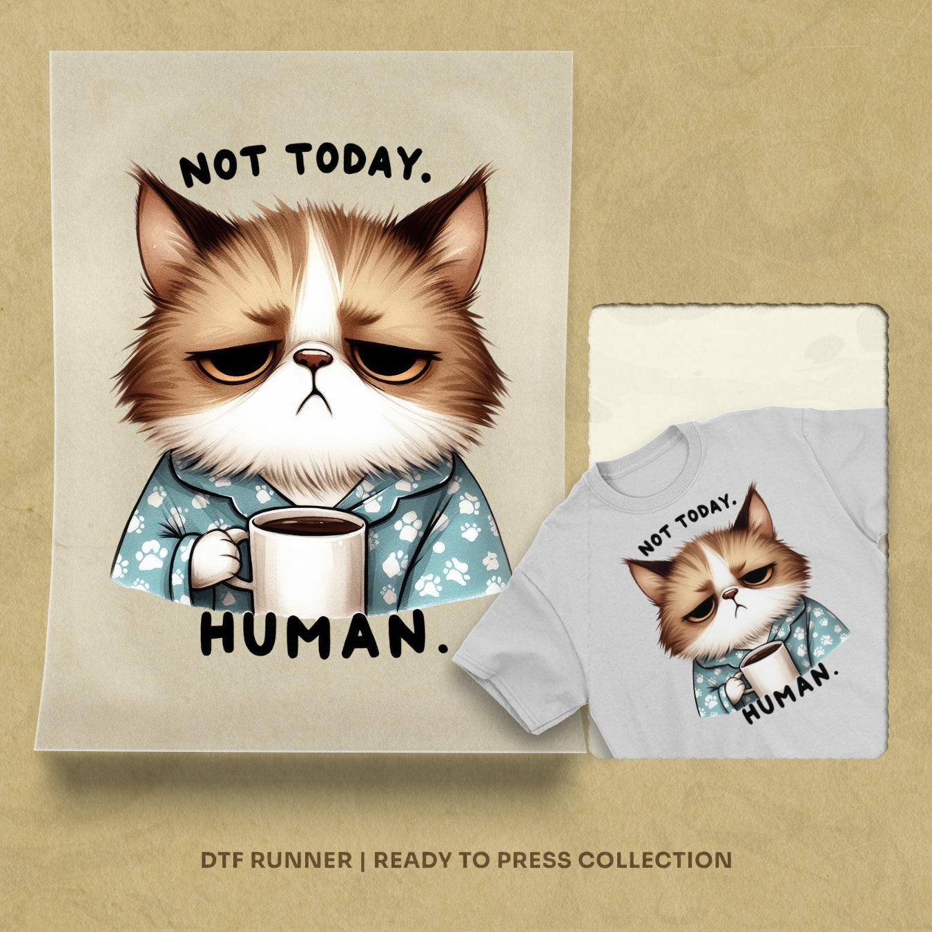 Not Today Human direct to film