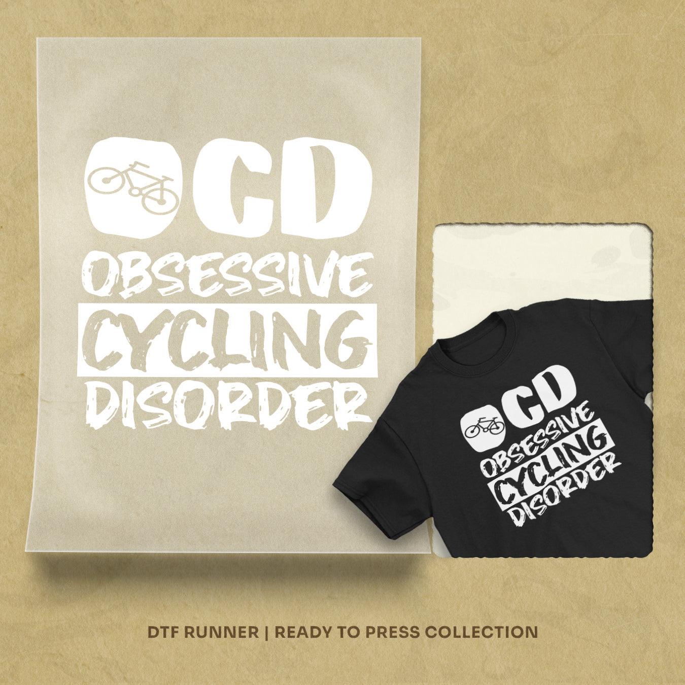 Obsessive Cycling Disorder dtf transfer