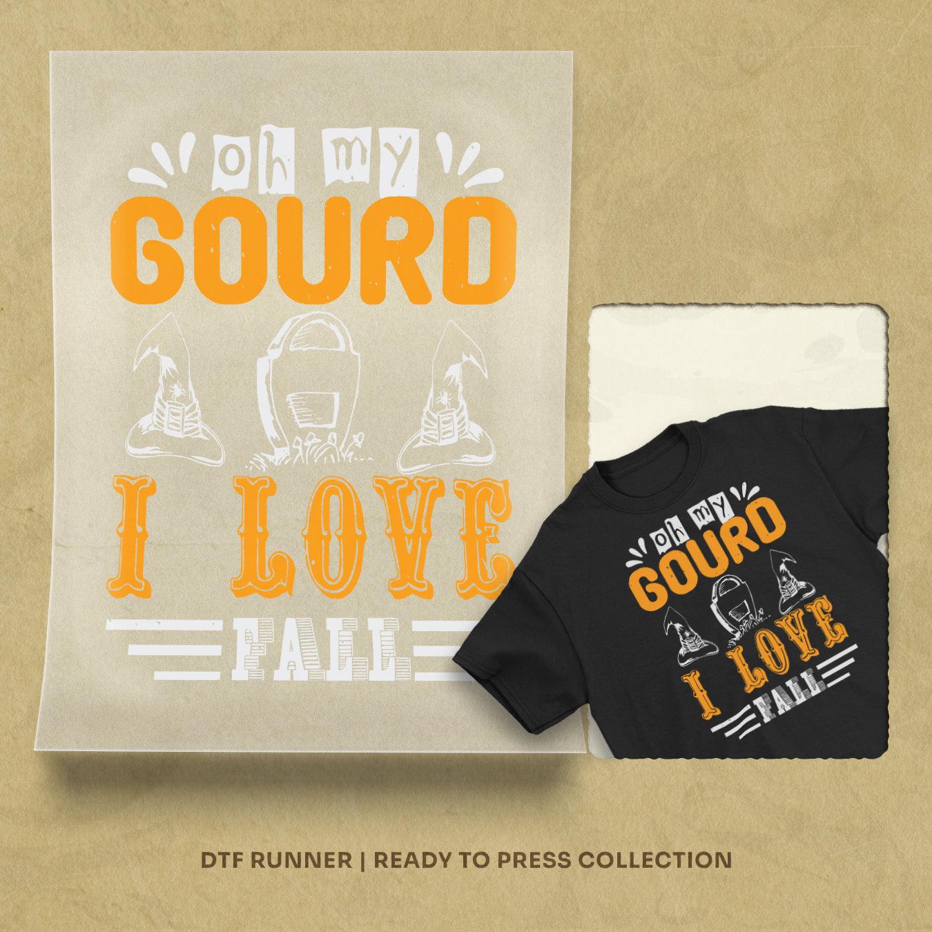 Oh My Gourd I Love Fall Dtf Transfer Sheet