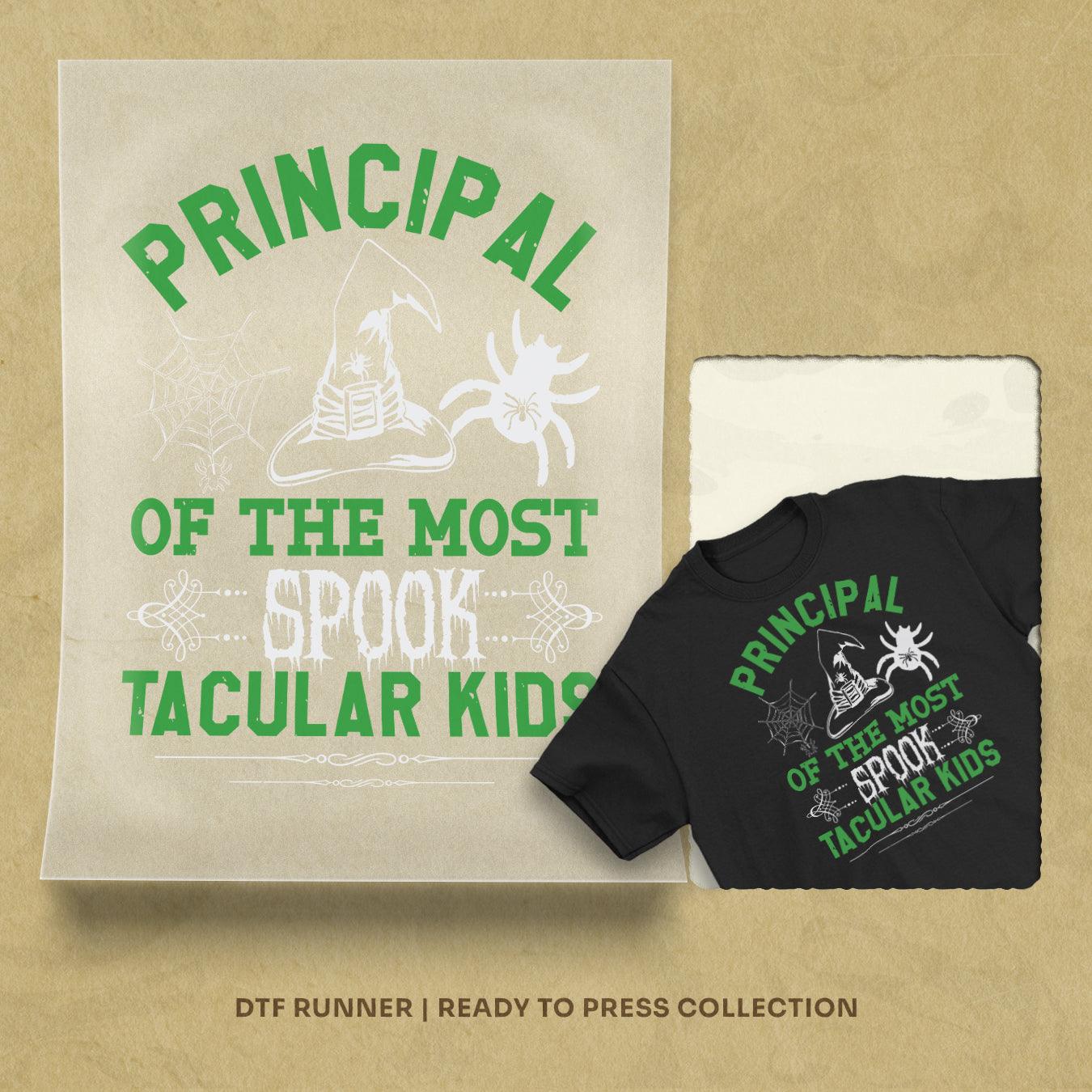 Principal Of The.. Dtf Transfer Sheet