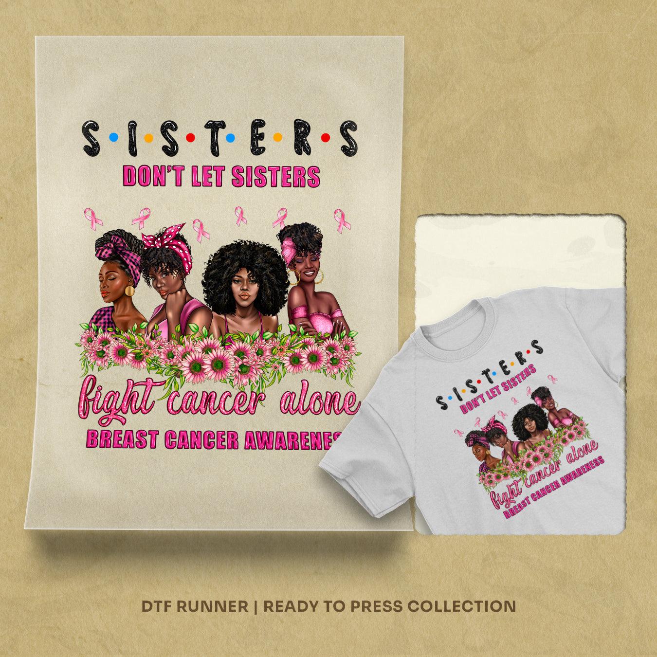 Sisters Cancer  direct to film transfers