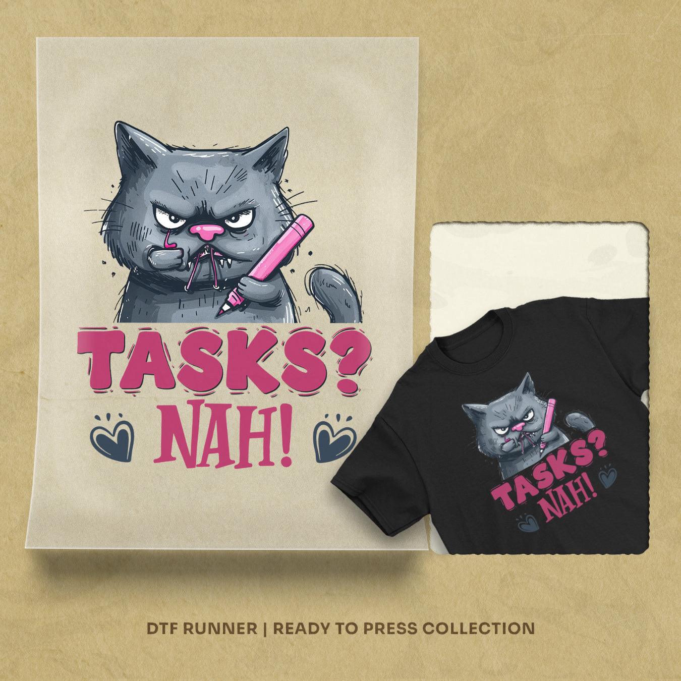 Tasks Nah! dtf heat transfers