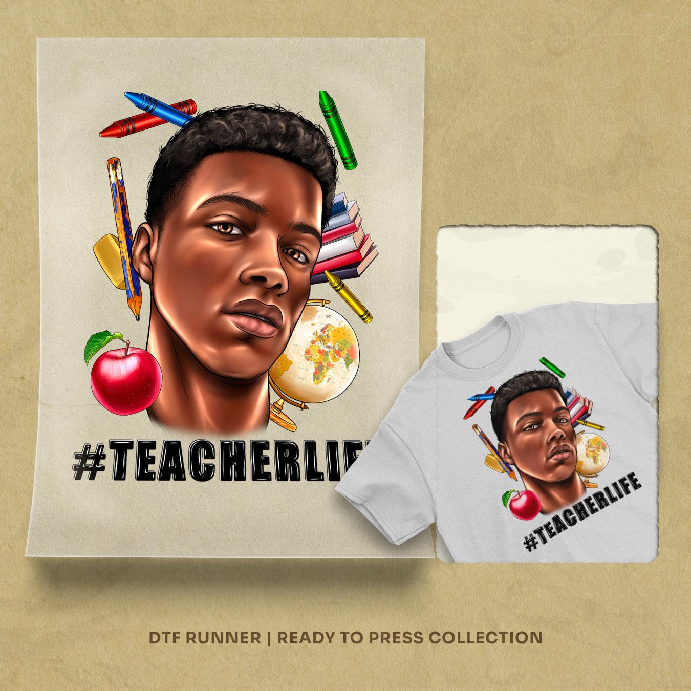 Teacher Life Black Man dtf transfer images
