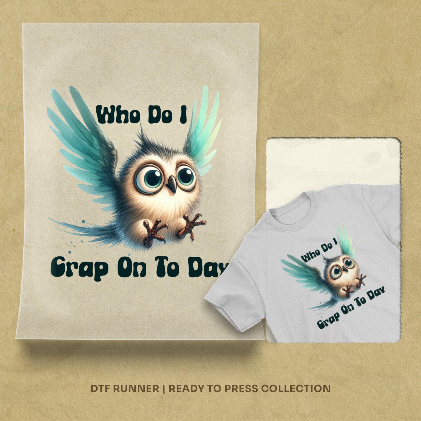 Who Do I Grap on to Day direct to film transfer