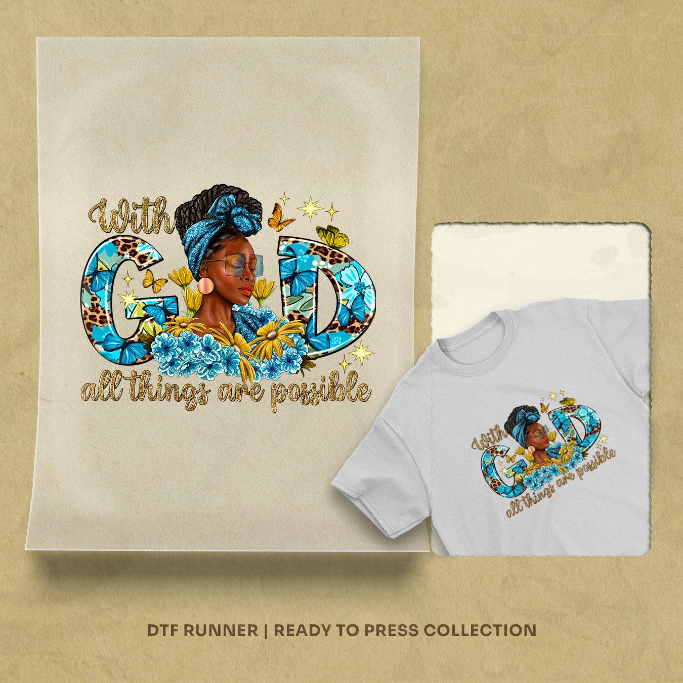 With God All Things Are Possible dtf transfer images
