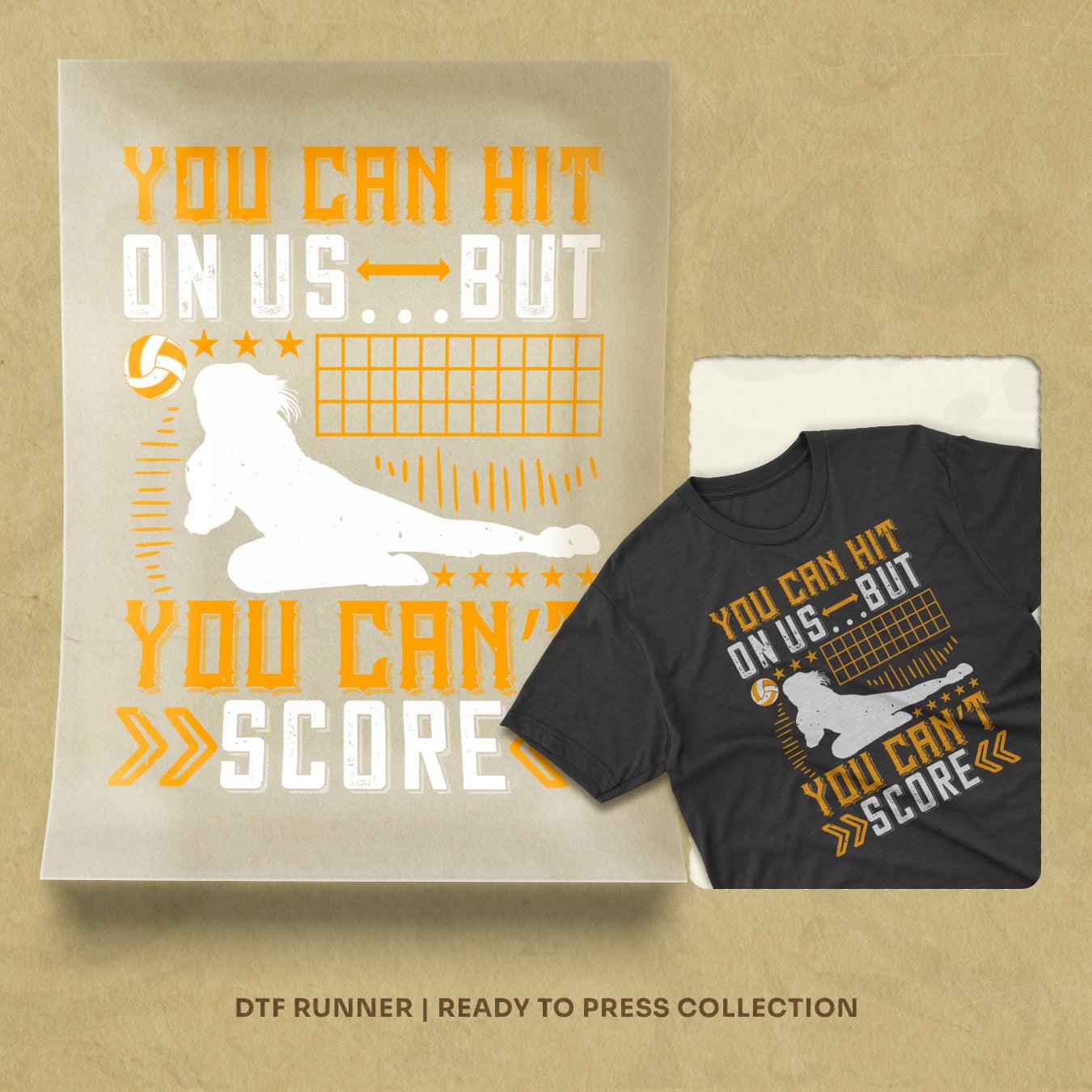 You Can Hit On Us but You Can't Score