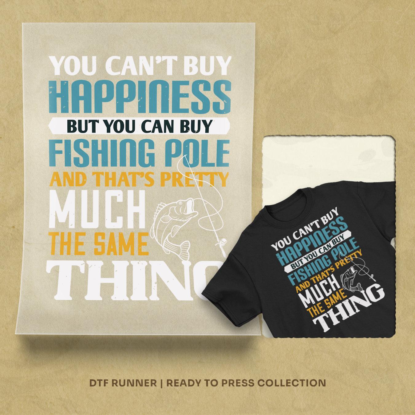 You Can't Buy Happiness Dtf Transfer